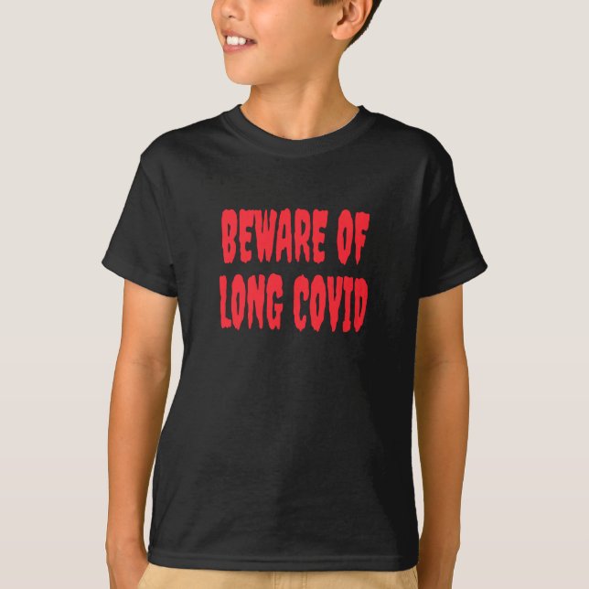 Camiseta Corona - Cuidado com a Covid Longa (Frente)