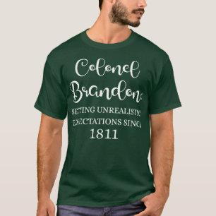 Camiseta Coronel Brandon Estabelecendo Expectativas Irreali