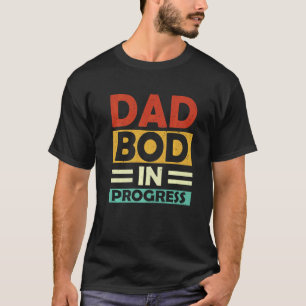 Camiseta Corpo de Pai em Progresso Dia dos Pais