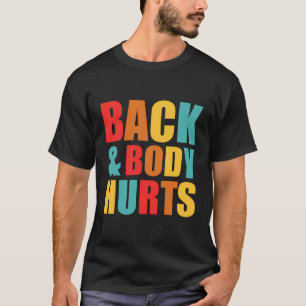 Camiseta Corpo De Retorno Engraçado Magoa Exercício De Cota