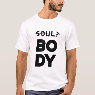 Camiseta Corpo e Alma
