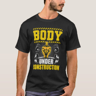 Camiseta Corpo Em Construção Elevação De Peso Da Construção