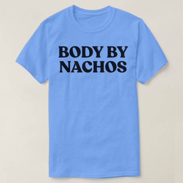 Camiseta Corpo Por Nachos (Frente do Design)