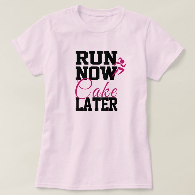 Camiseta Corra Agora Bolo Depois (Frente do Design)
