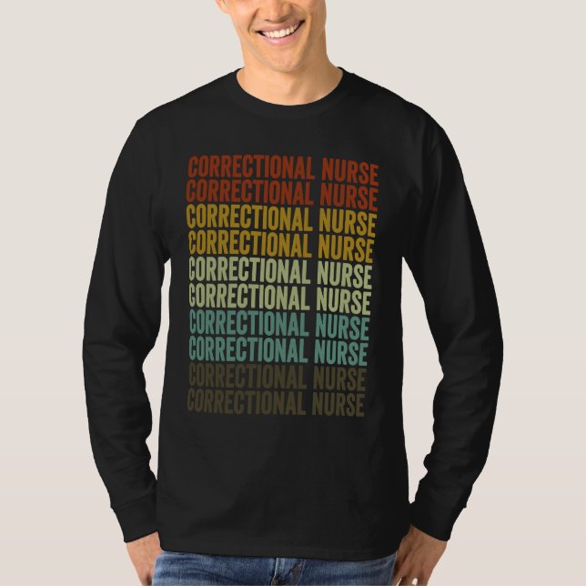 Camiseta Correctional Nurse Correctional Officer Nurse (Frente)