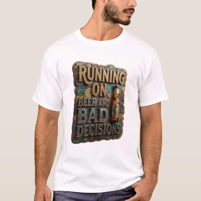 Camiseta CORRENDO À BASE DE CERVEJA E DECISÕES RUINS Impres (Frente)