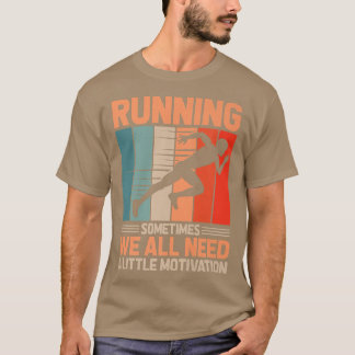 Camiseta Correndo Às Vezes Todos Precisamos Da Maratona De 