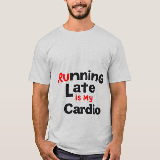 Camiseta "Correndo Atrasado é Meu Cardio - Malhação Engraça