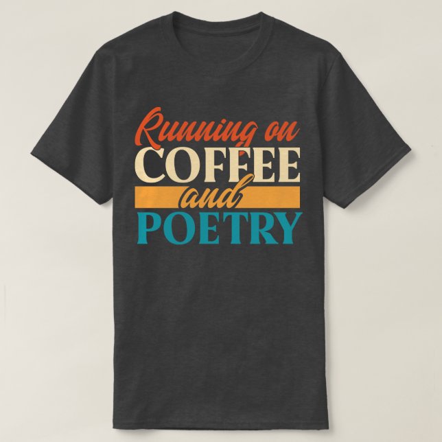 Camiseta Correndo Com Café E Poesia (Frente do Design)