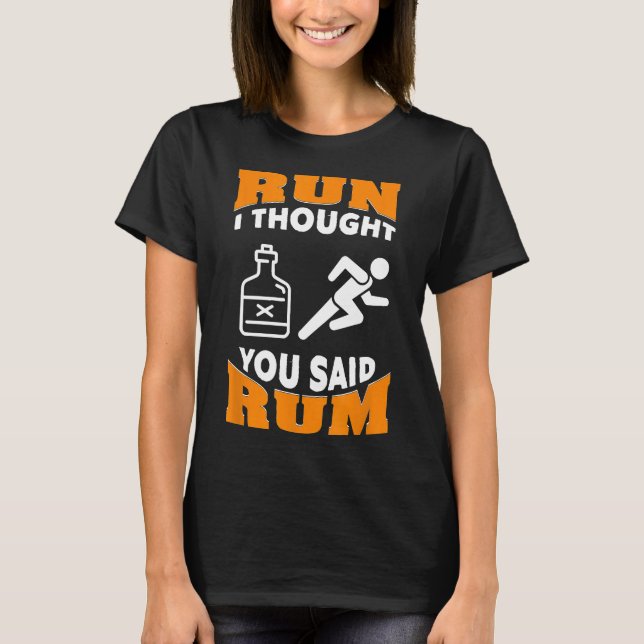 Camiseta Correndo Com Presente Pensei Que Você Disse Rum Gi (Frente)