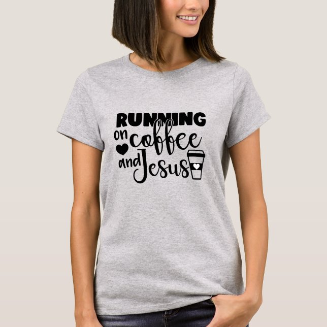 Camiseta Correndo no Café e Jesus (Frente)