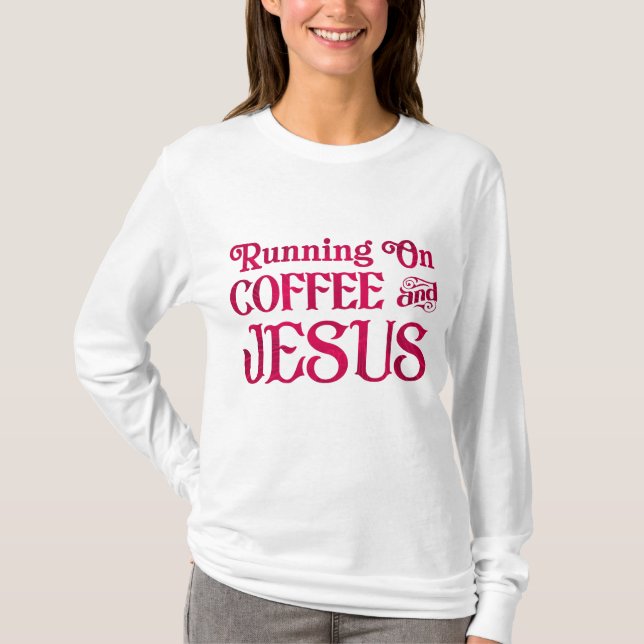Camiseta Correndo no Café e Jesus (Frente)