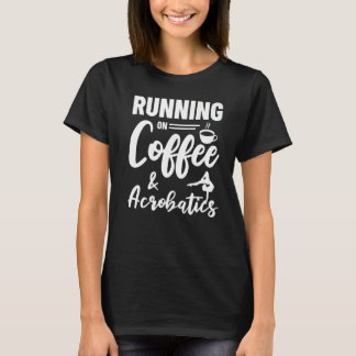Camiseta Correndo No Café E Na Ginástica Acrobática