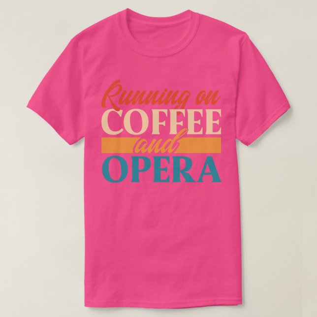 Camiseta Correndo No Café E Na Ópera (Frente do Design)