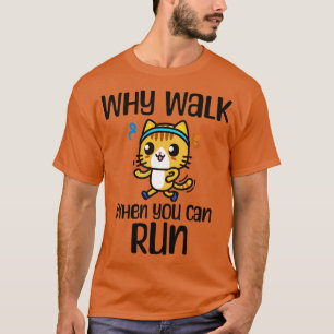 Camiseta Correndo Piada Por Que Caminhar Quando Você Pode C
