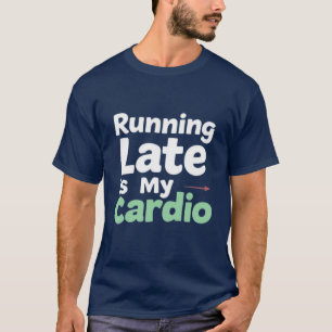 Camiseta Correndo Tarde é Minha Tee Cardio