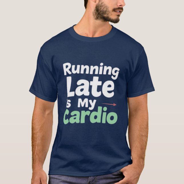 Camiseta Correndo Tarde é Minha Tee Cardio (Frente)