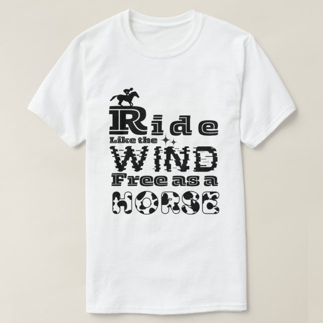 Camiseta Correr como o vento livre como um cavalo (Frente do Design)