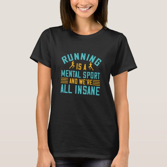 Camiseta Correr - Correr é um esporte mental (Frente)