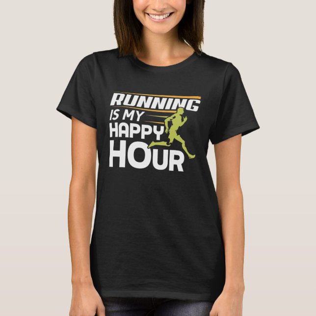 Camiseta Correr É Meu Corredor De Hora Feliz (Frente)