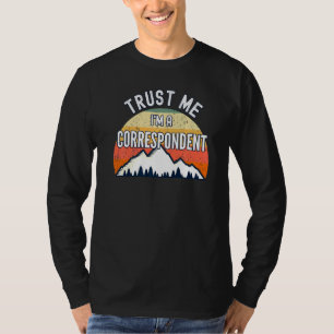 Camiseta Correspondente Confie Em Mim Um Correspondente