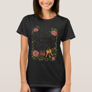 Camiseta Corretor de imóveis Corretores de imóveis precisam