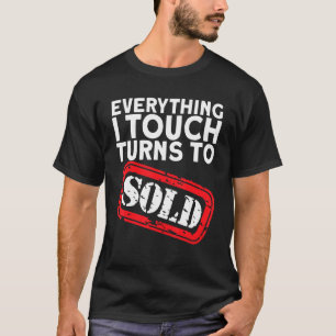 Camiseta Corretor Tudo Que Eu Toço Se Torna Vendido