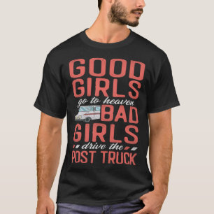 Camiseta Corretora Mailman Garota Boas Garotas Vão Para O C