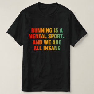 Camiseta Corrida Cross Country Engraçada É Loucura