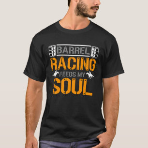 Camiseta Corrida de Barril Alimenta Minha Alma Ama Cavalgar