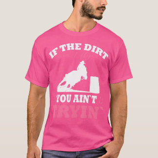 Camiseta Corrida De Cano De Cavalo Se A Sujidade Aint Flyin