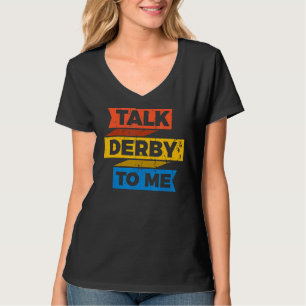 Camiseta Corrida De Cavalo A Dizer A Um Cavalo Derby 2