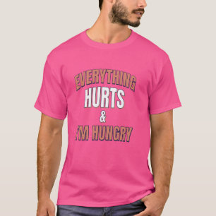 Camiseta Corrida de Maratona - Tudo Dói & Estou com Fome