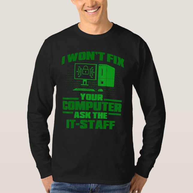 Camiseta Corrigir Computador Pergunte ao Funcionarios Cyber (Frente)