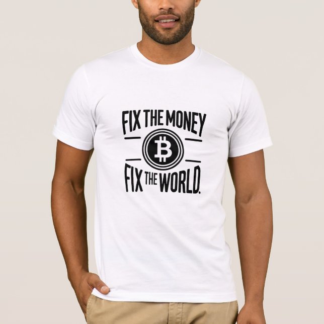 Camiseta Corrija o Dinheiro da Criptomoeda de Bits Mundial (Frente)
