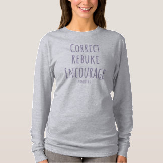 Camiseta Corrija Repreenda Encoraje 2 Timóteo 4:2