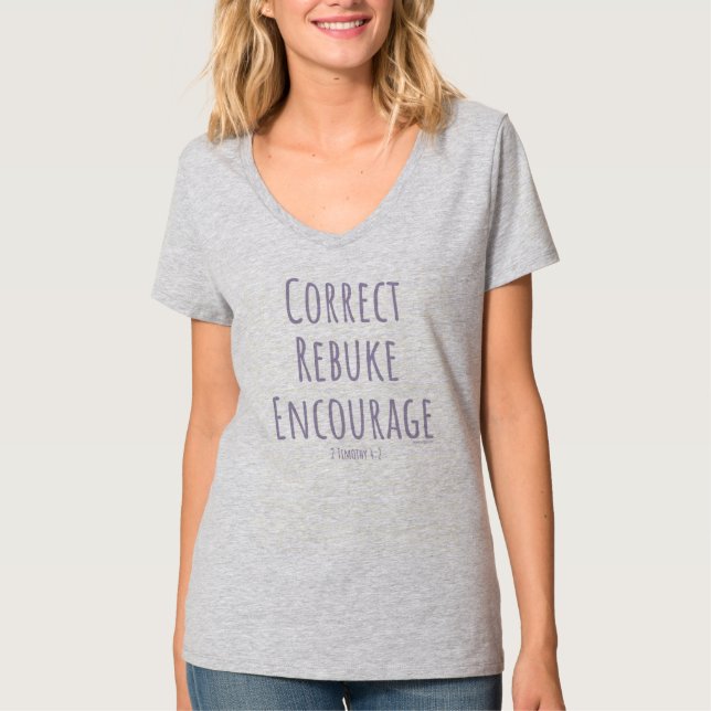 Camiseta Corrija Repreenda Encoraje 2 Timóteo 4:2 (Frente)