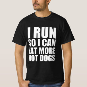 Camiseta Corro para poder comer mais cachorros-quentes