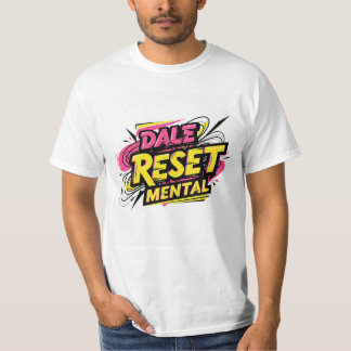 Camiseta Corta Hombre. Dale Reset Mental