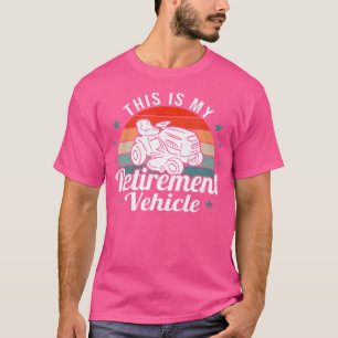 Camiseta Cortador de grama engraçado para aposentadoria Veí
