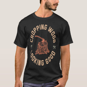 Camiseta Cortando Madeira Parecendo Boa