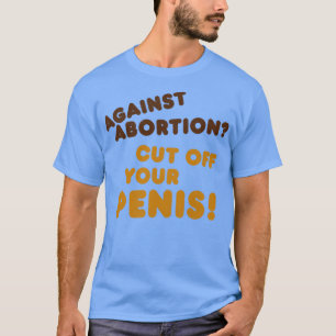 Camiseta Cortar as Mulheres Direitos Pro Choice Roe v Wade