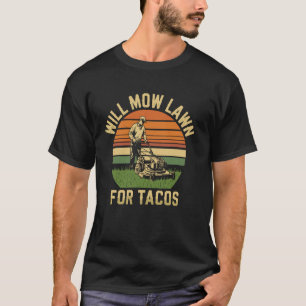 Camiseta Cortará Relva Por Tacos Engraçado Cortador de Relv