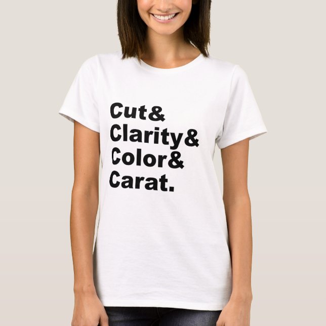 Camiseta Corte & Clareza & Cor & Quilate | Classificação de (Frente)