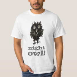 Camiseta Coruja de noite! Dizer engraçado da coruja
