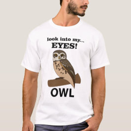 Camiseta Coruja Olhe Em Minha Coruja De Olhos