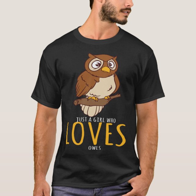 Camiseta Coruja Só Uma Garota Que Ama Corujas (Frente)