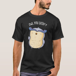 Camiseta Coruja Você Está Engraçada Pássaro Escuro BG