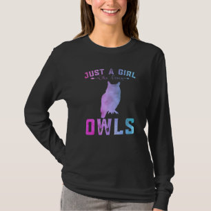Camiseta Corujas Engraçadas Meninas Apenas Uma Menina Que A