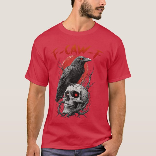 Camiseta Corvo FCawF Engraçado F Caw F amigo (Frente)